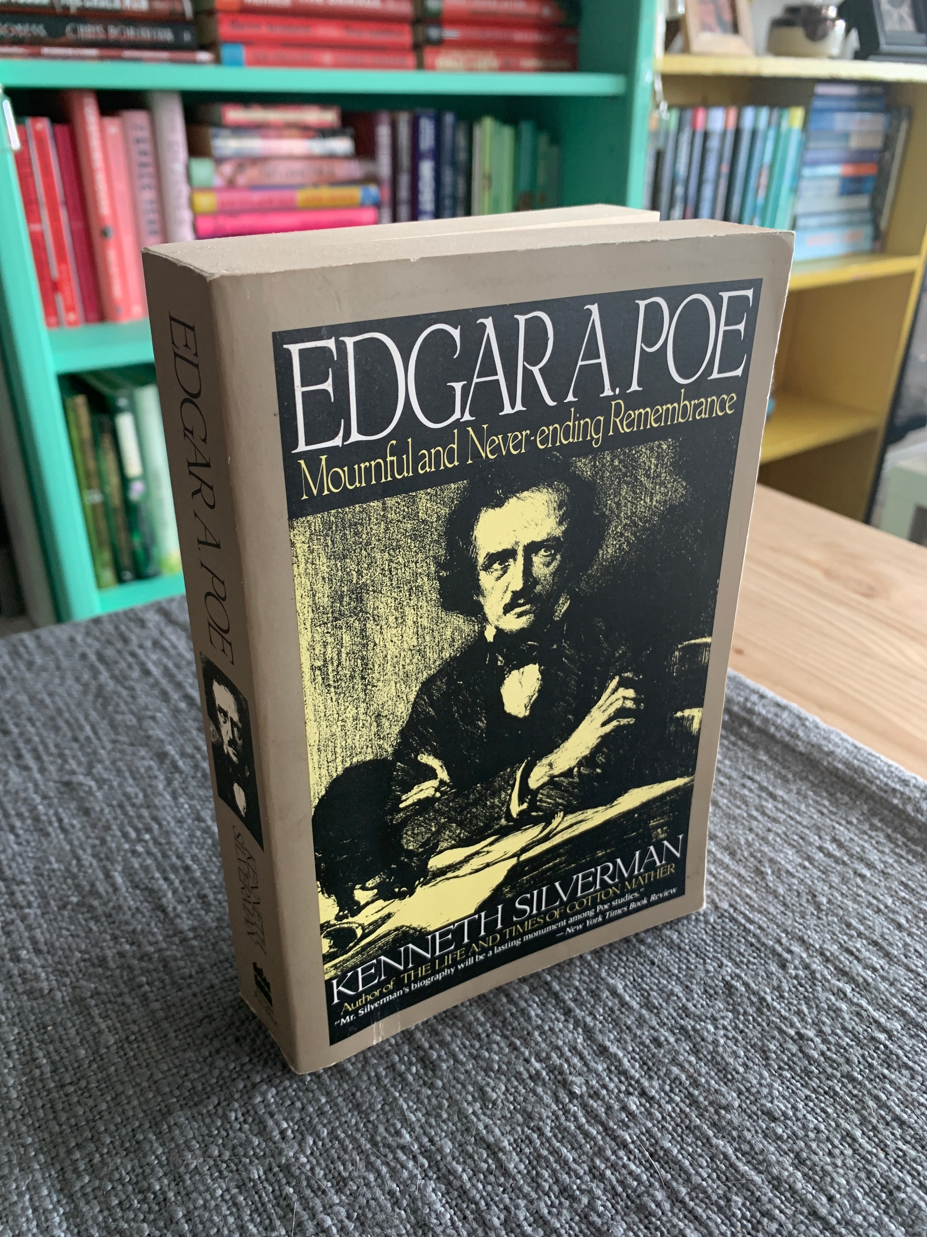 Edgar A. Poe: a Biography