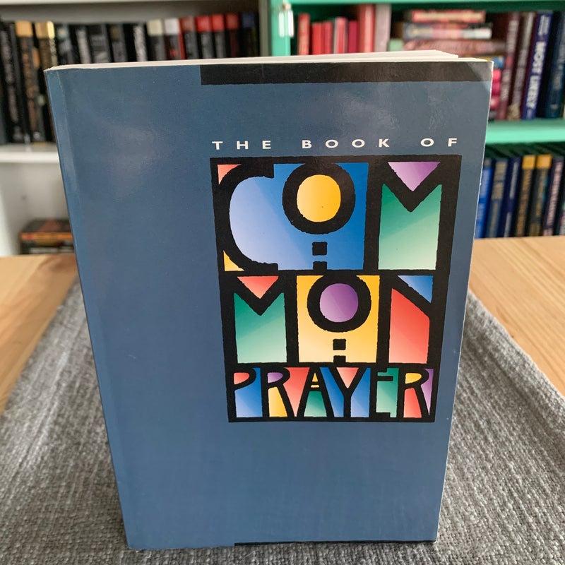 The Book of Common Prayer