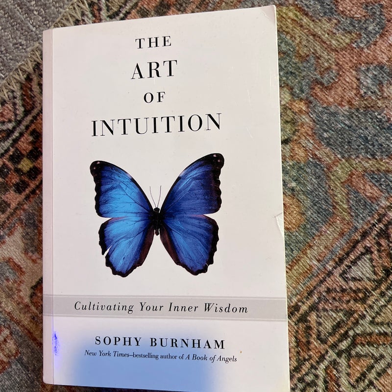 The Art of Intuition