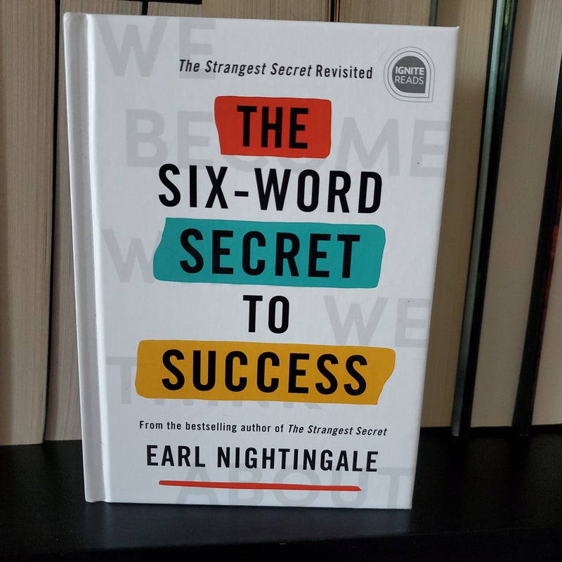 The Six-Word Secret to Success