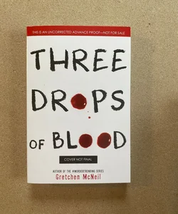 Three Drops of Blood arc