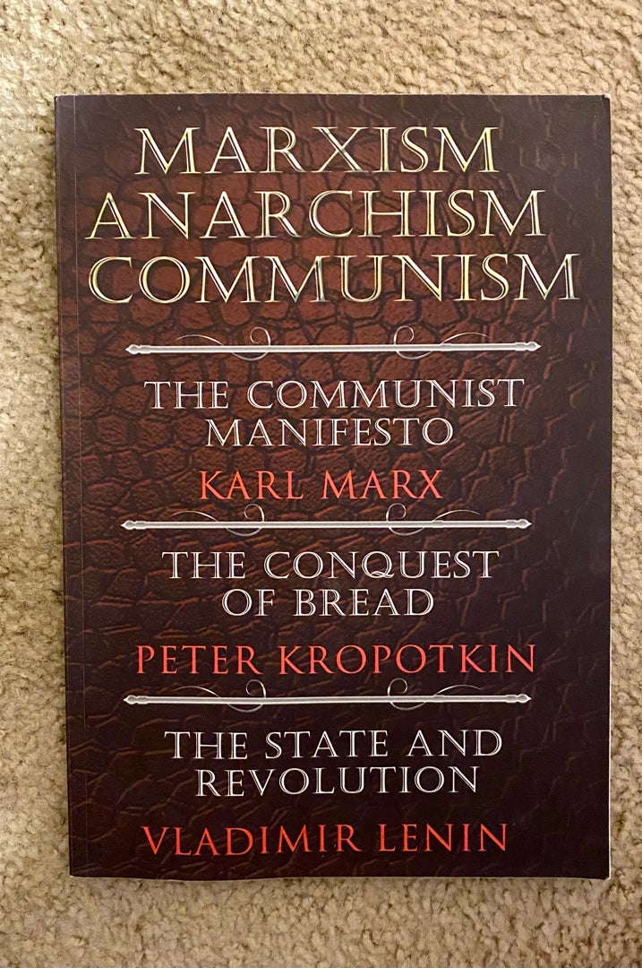 Marxism. Anarchism. Communism