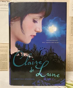 Claire de Lune (Claire de Lune #1)