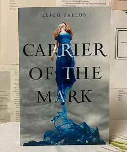 Carrier of the Mark (Carrier #1)