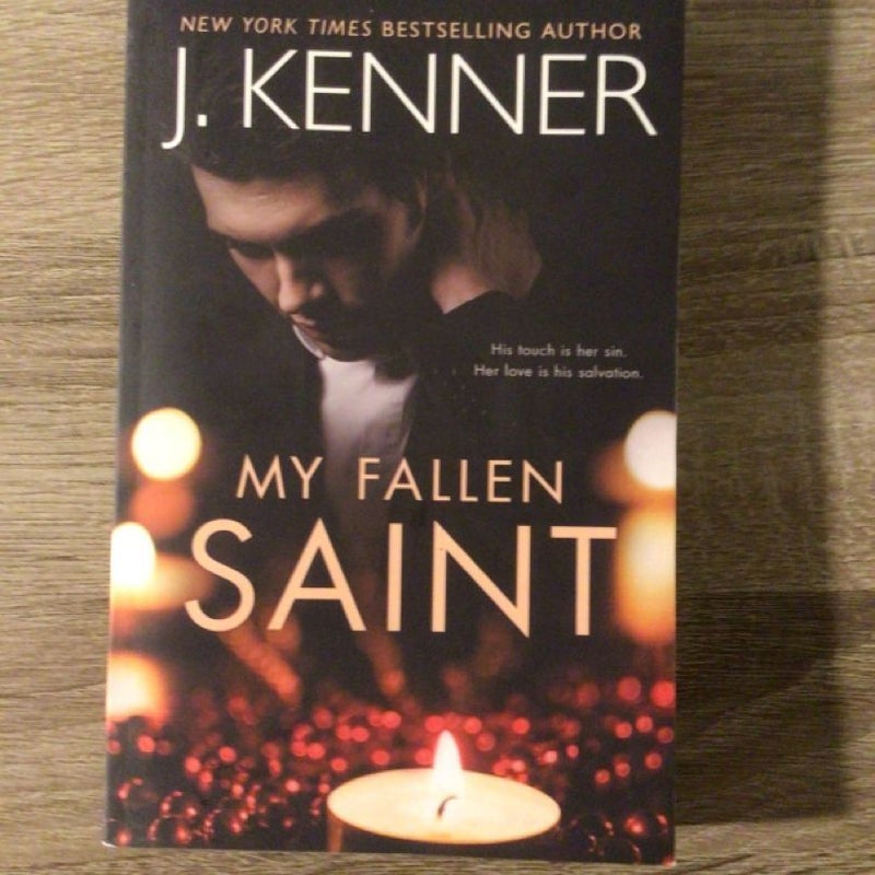 My Fallen Saint