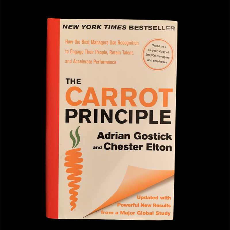 The Carrot Principle (with Toolkit)