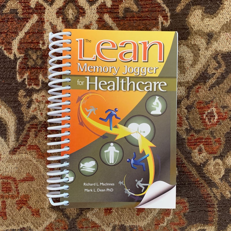 The Lean Memory Jogger for Healthcare
