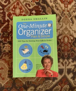 The One-Minute Organizer Plain and Simple