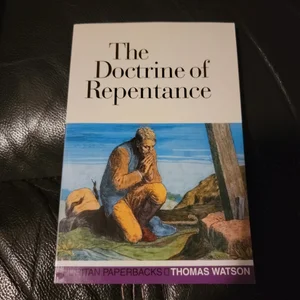 The Doctrine of Repentance