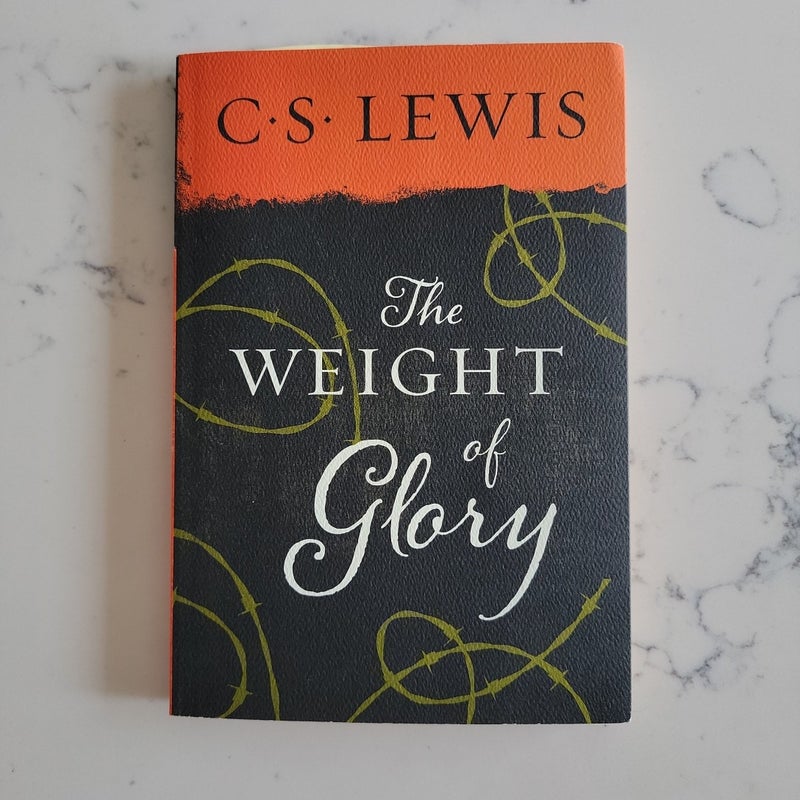 The Weight of Glory