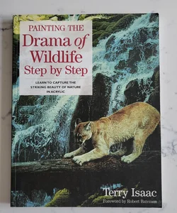 Painting the Drama of Wildlife Step by Step