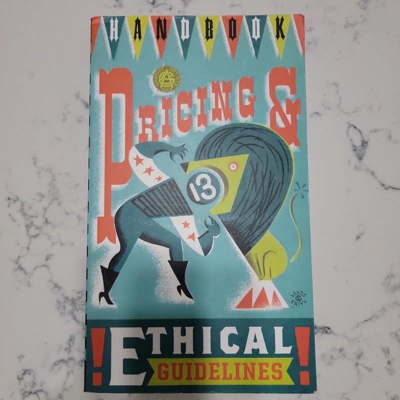 Graphic Artist's Guild Handbook of Pricing and Ethical Guidelines