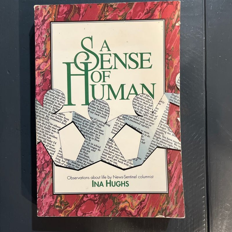 A Sense of Human (signed first edition)