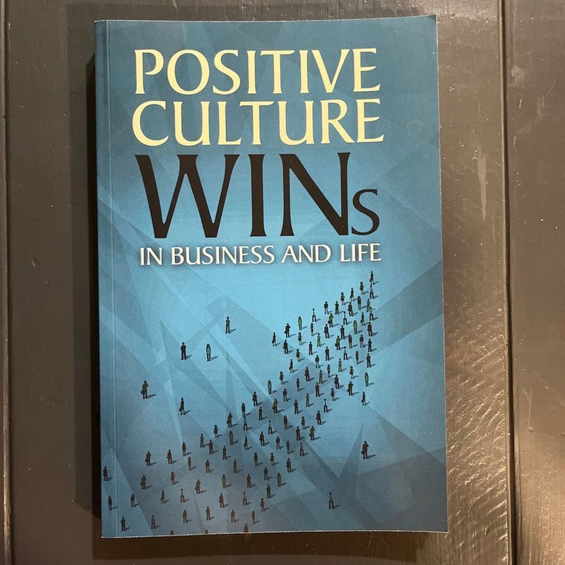 Positive Culture Wins (signed copy)