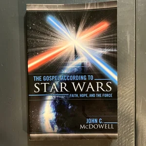 The Gospel According to Star Wars