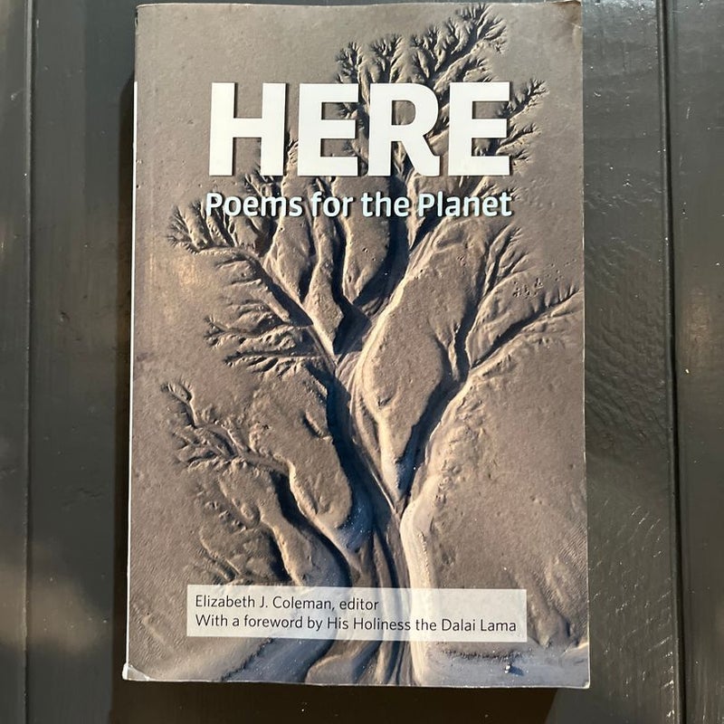 HERE: Poems for the Planet