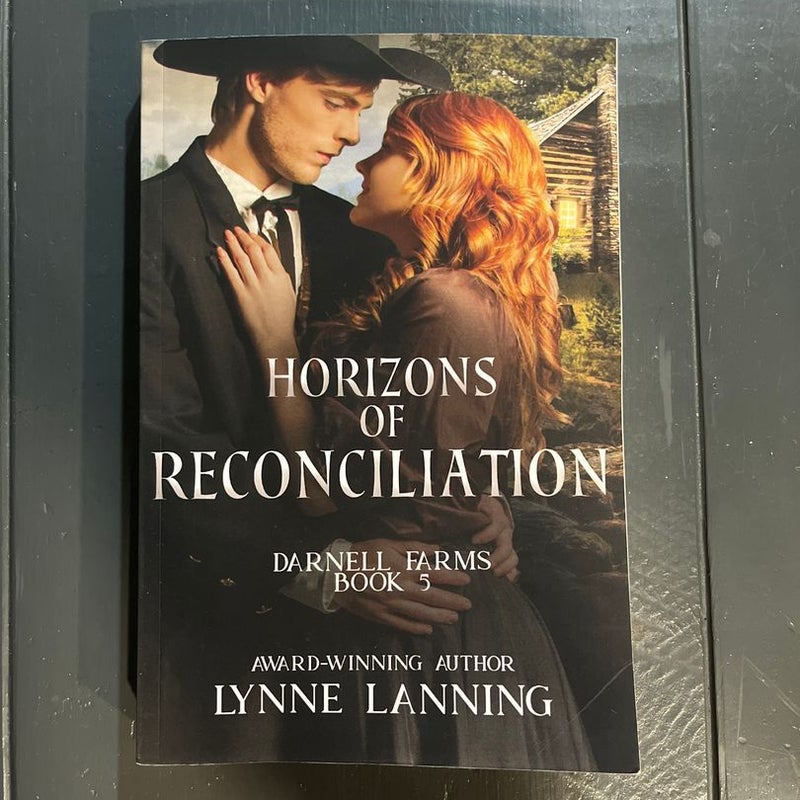 Horizons of Reconciliation - Darnell Farms Book 5