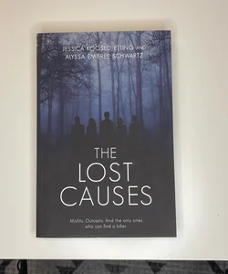 Lost Causes, The