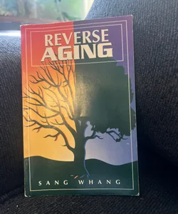 Reverse Aging