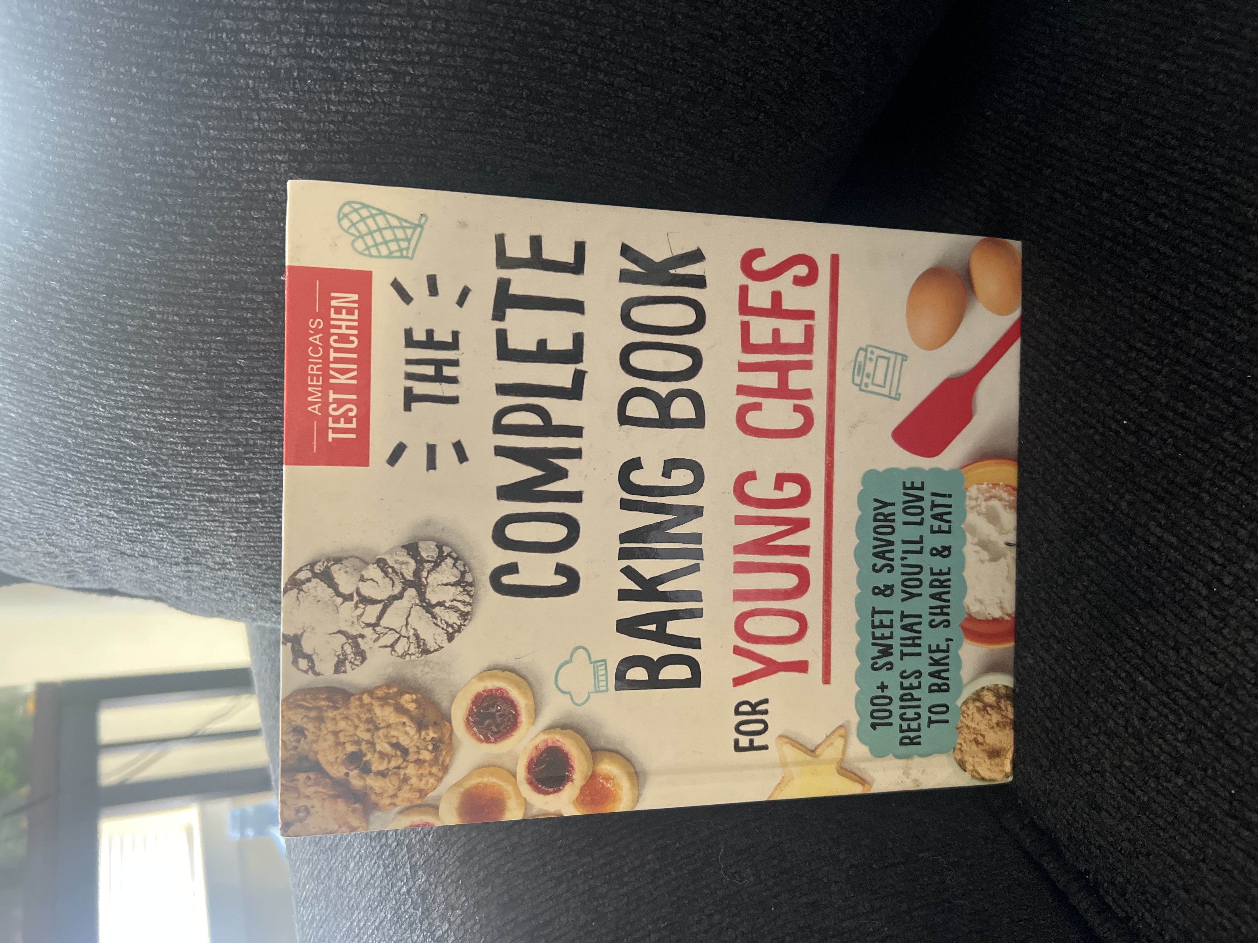 The Complete Baking Book for Young Chefs by America's Test Kitchen Kids ...