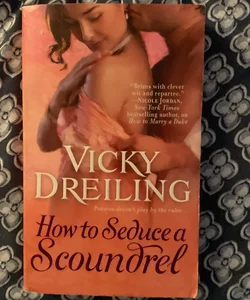 How to Seduce a Scoundrel