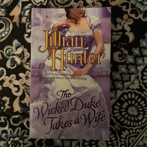 The Wicked Duke Takes a Wife