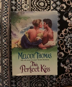 This Perfect Kiss