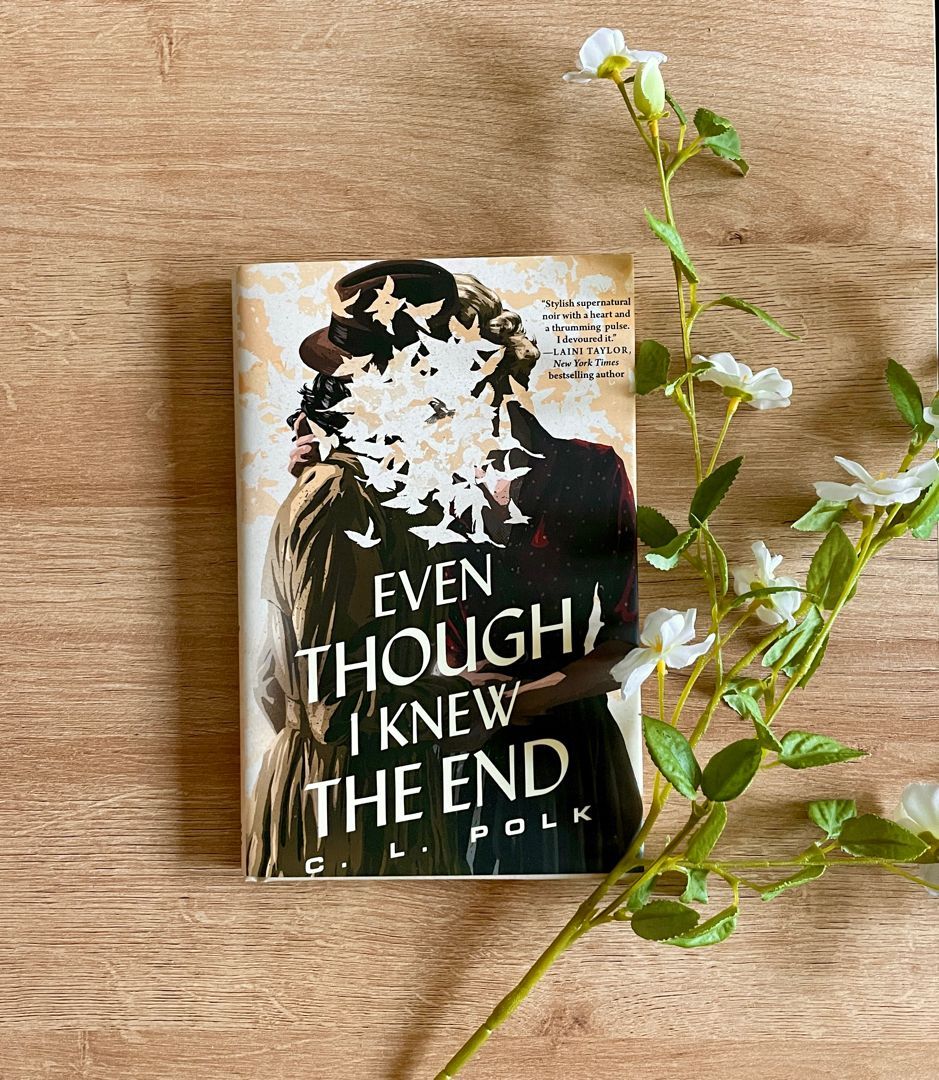 Even Though I Knew the End