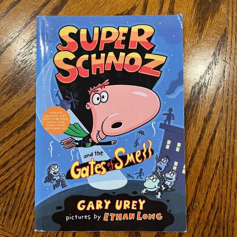 Super Schnoz and the Gates of Smell