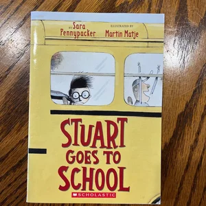 Stuart Goes to School
