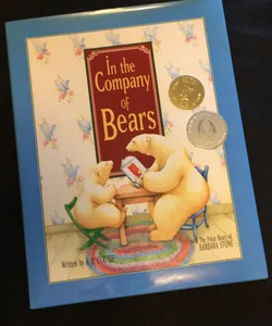 In the Company of Bears *signed* by author