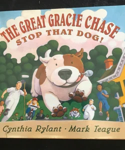 The Great Gracie Chase First edition