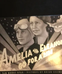 Amelia and Eleanor Go For A Ride *signed*