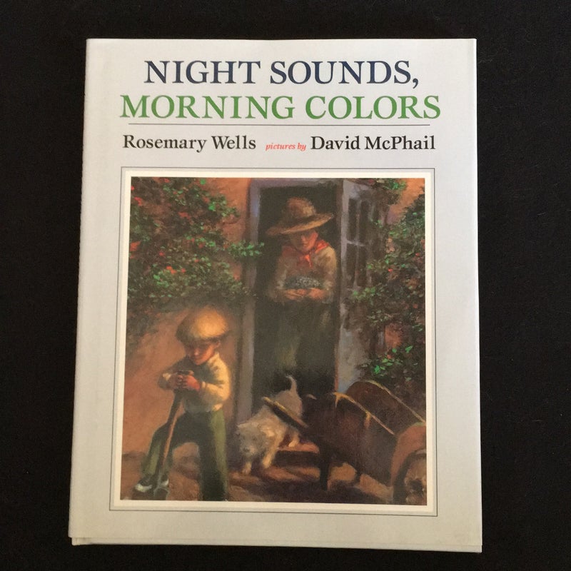 Night Sounds, Morning Colors*signed*