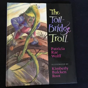 The Toll-Bridge Troll