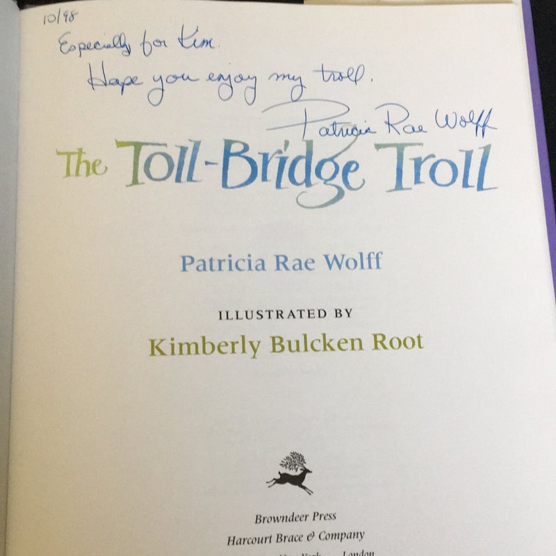 The Toll-Bridge Troll*signed*
