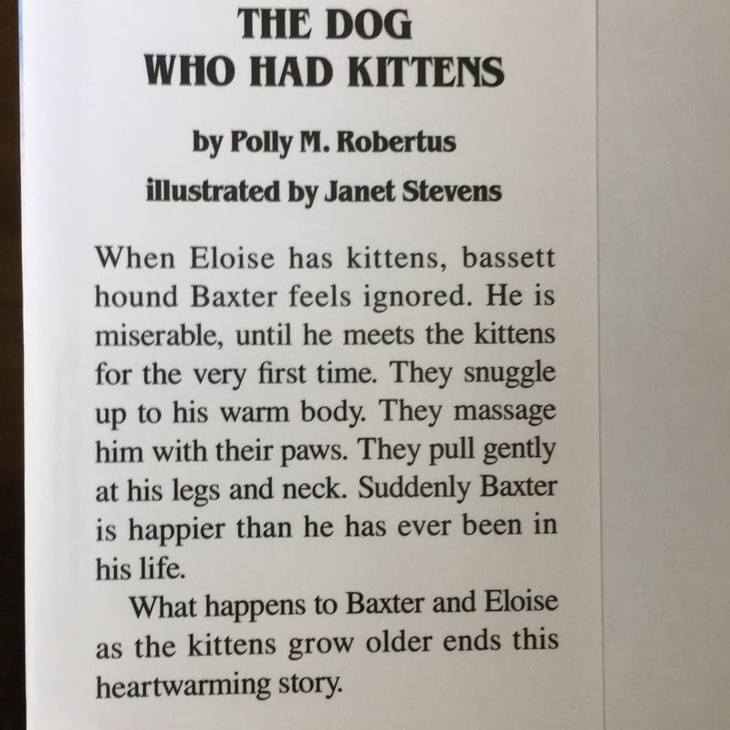Dog Who Had Kittens*signed*