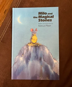 Milo and the Magical Stones*signed, first edition