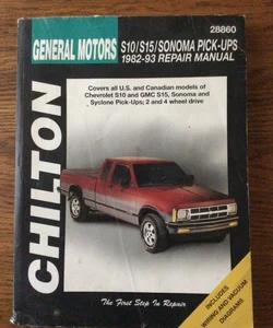 Chevrolet S10, S15, Sonoma, and Pick-Ups, 1982-1993