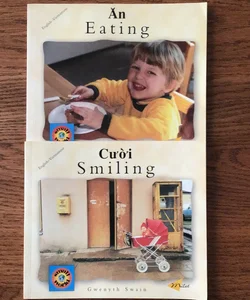 Smiling (English-Vietnamese) (Small World series) Eating (English-Vietnamese )