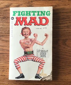 Fighting mad