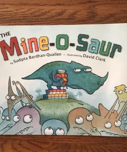 Mine - O - Saur