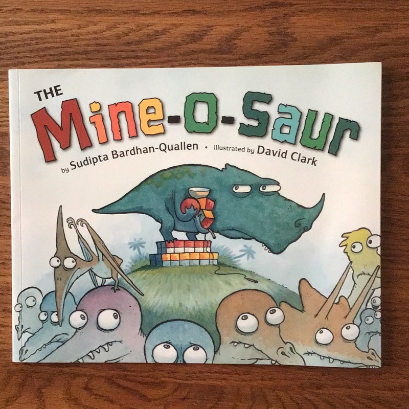 Mine - O - Saur