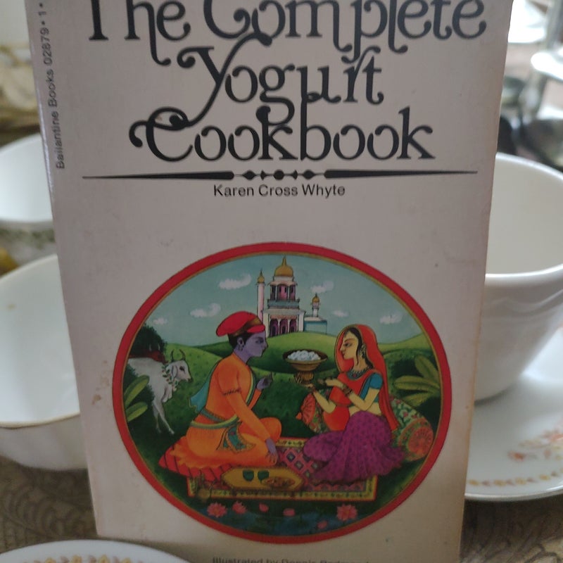 The Complete Yogurt Cookbook