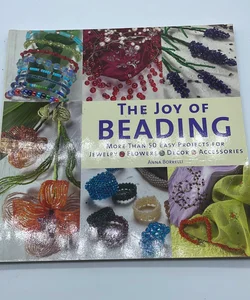 The joy of beading
