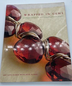 Wrapped in gems