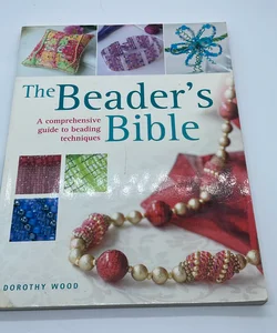 The Beader's Bible