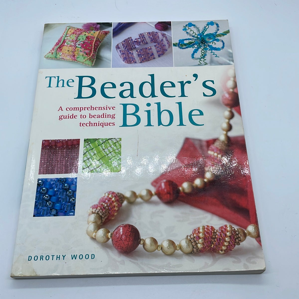 The Beader's Bible [Book]