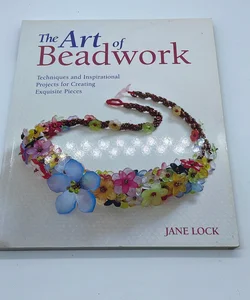 The Art of Beadwork