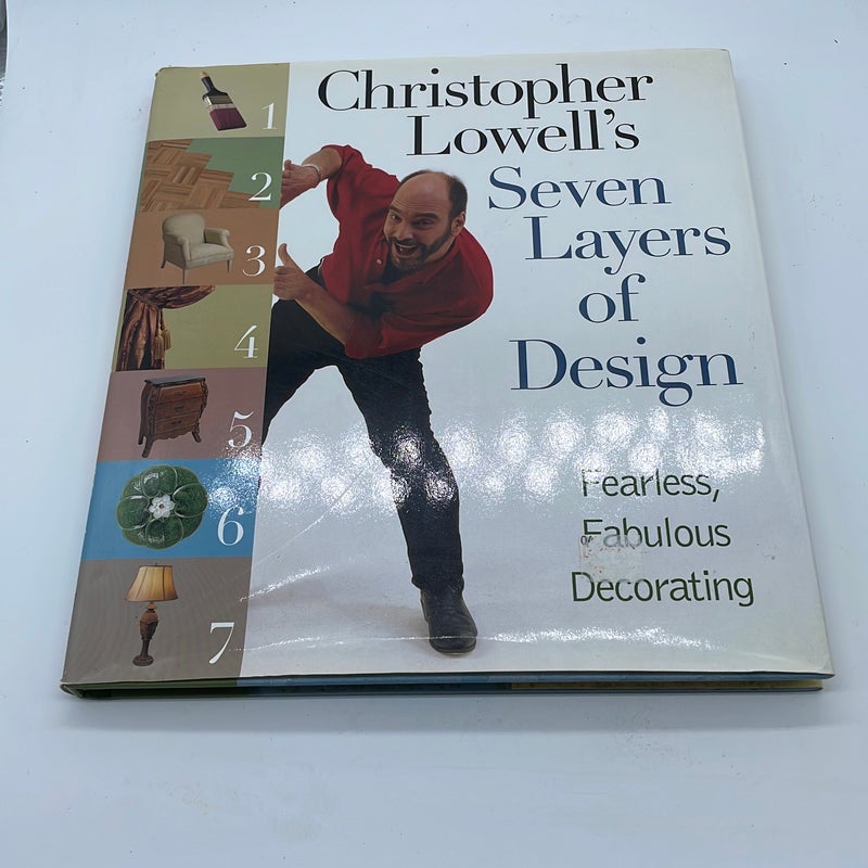 Christopher Lowell's seven layers of design